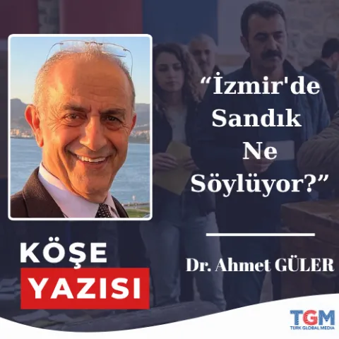 İzmir'de Sandık Ne Söylüyor?