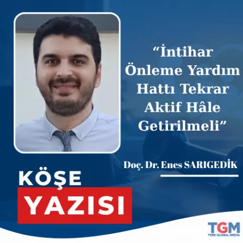 İntihar Önleme Yardım Hattı Tekrar Aktif Hâle Getirilmeli