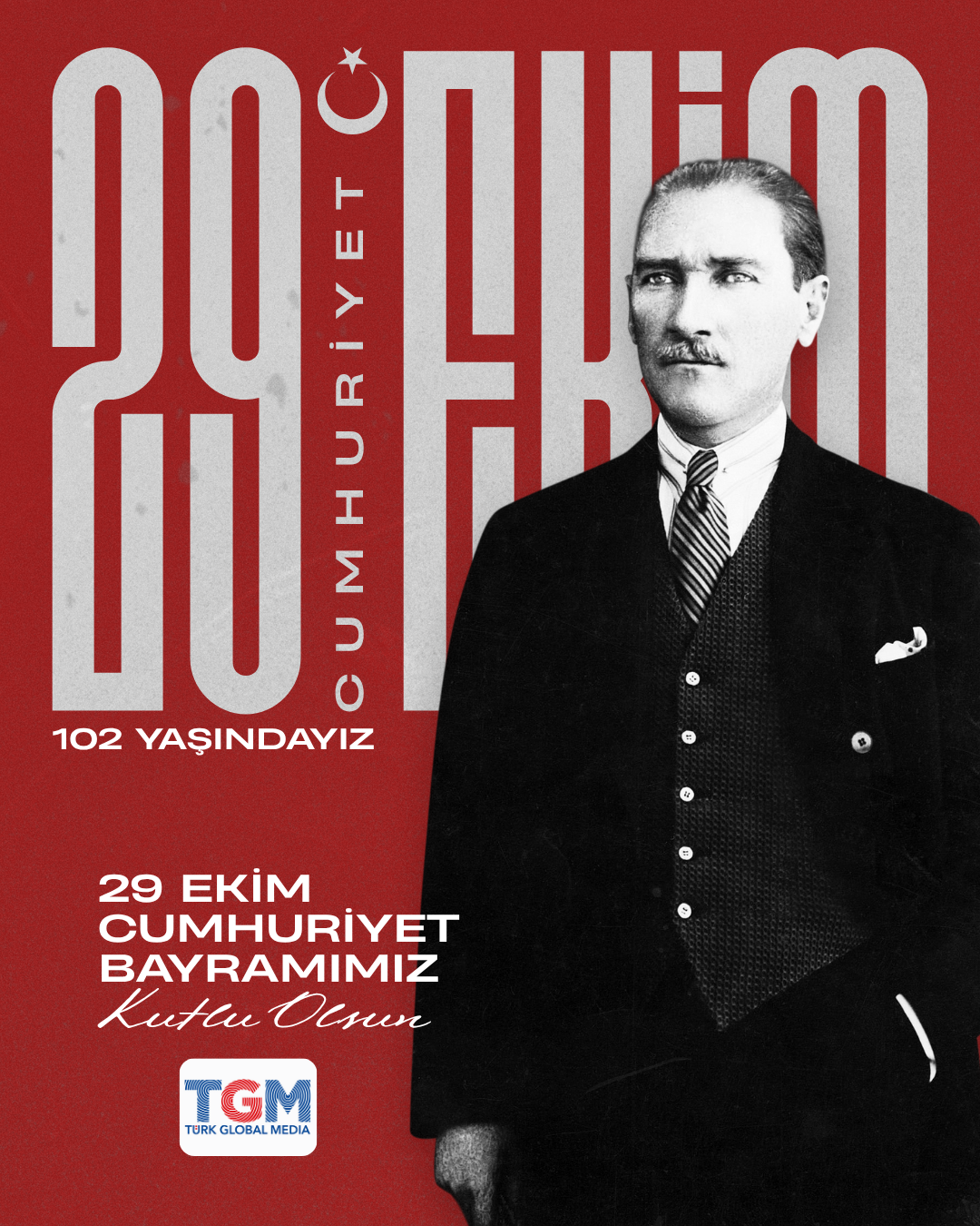 Cumhuriyetimizin 102. Yılı Kutlu Olsun!