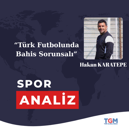 Spor Analiz: Türk Futbolunda Bahis Sorunsalı