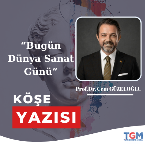 Bugün Dünya Sanat Günü