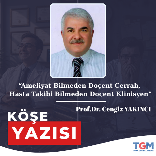 Ameliyat Bilmeden Doçent Cerrah, Hasta Takibi Bilmeden Doçent Klinisyen