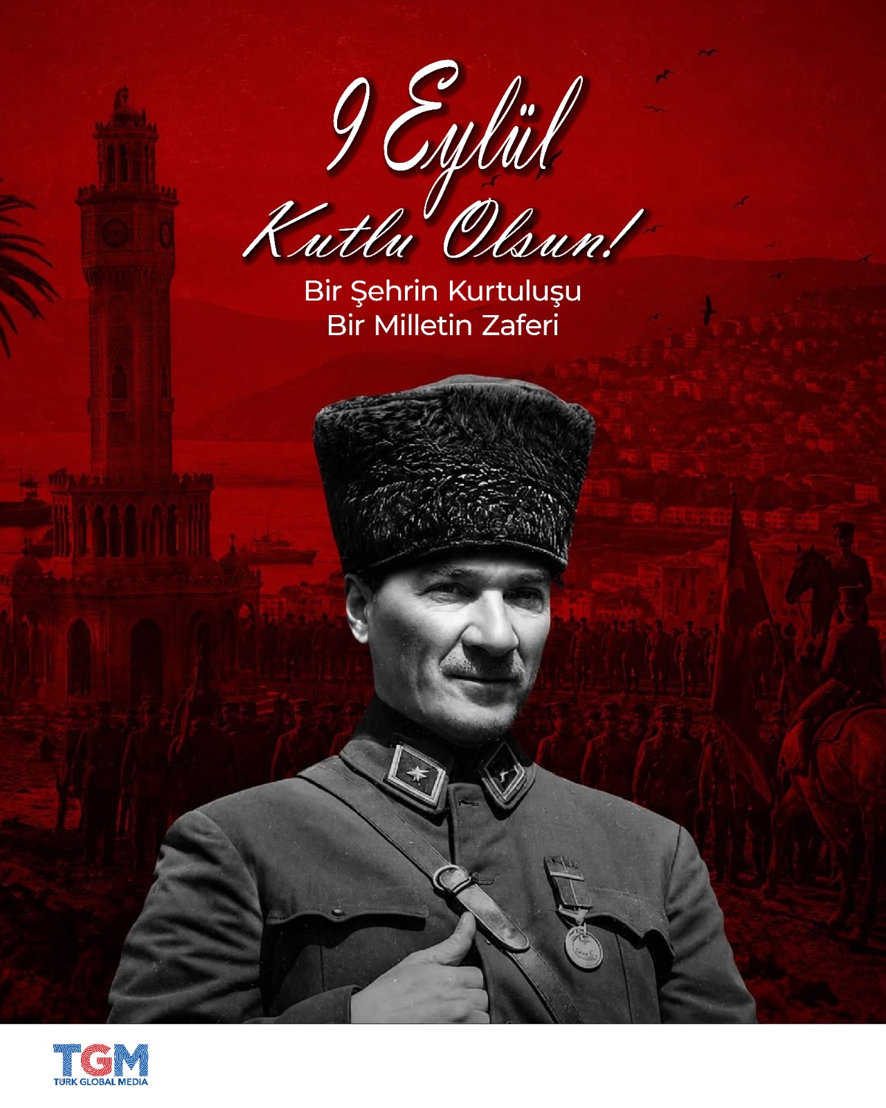9 Eylül 1922: İzmir’de Zafer Günü