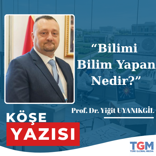 Bilimi Bilim Yapan Nedir?