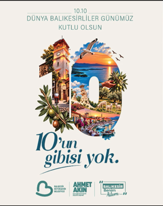 10.10 Dünya Balıkesirliler Günü’ Kutlanıyor
