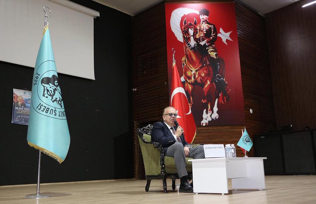 Prof. Dr. Cihat Yaycı'dan "Mavi Vatan ve Kıbrıs'ta Neler Oluyor?" Konferansı