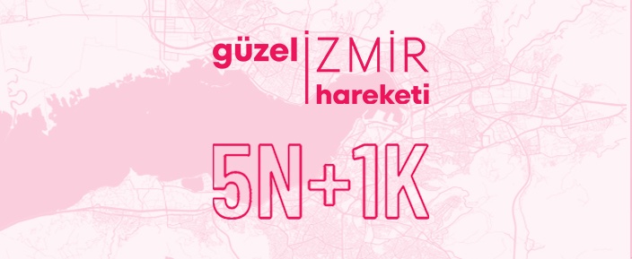Güçlü Farkındalık İçin “Güzel İzmir Hareketi”  
