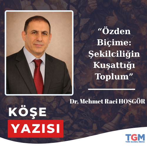 Özden Biçime: Şekilciliğin Kuşattığı Toplum