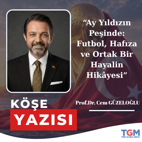 Ay Yıldızın Peşinde: Futbol, Hafıza ve Ortak Bir Hayalin Hikâyesi
