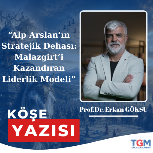 Alp Arslan’ın Stratejik Dehası: Malazgirt’i Kazandıran Liderlik Modeli
